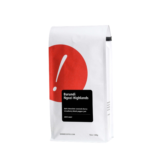 gimme-burundi-ngozi-highlands-dark-roast-12-oz_6246a222-480c-497b-84b9-75c9a576aca1